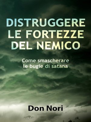 cover image of Distruggere le fortezze del nemico